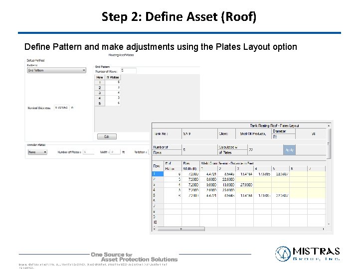 Step 2: Define Asset (Roof) Define Pattern and make adjustments using the Plates Layout