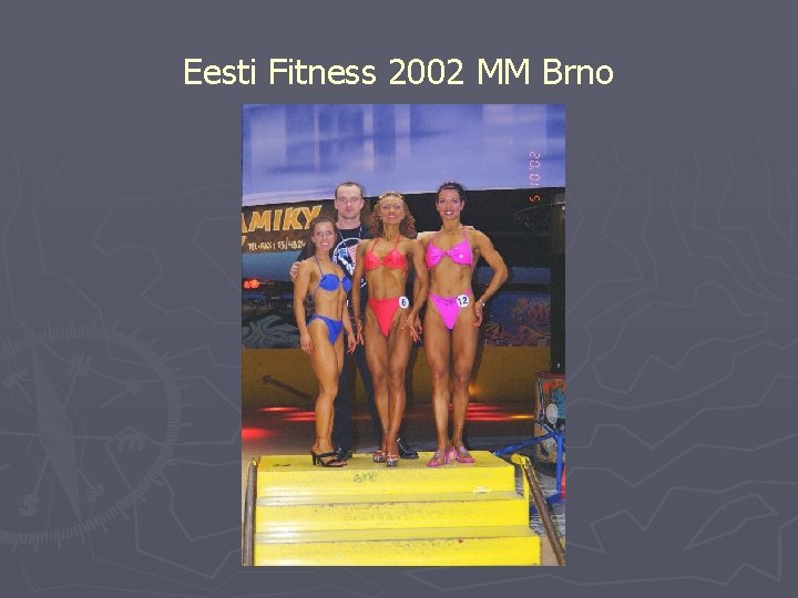 Eesti Fitness 2002 MM Brno 