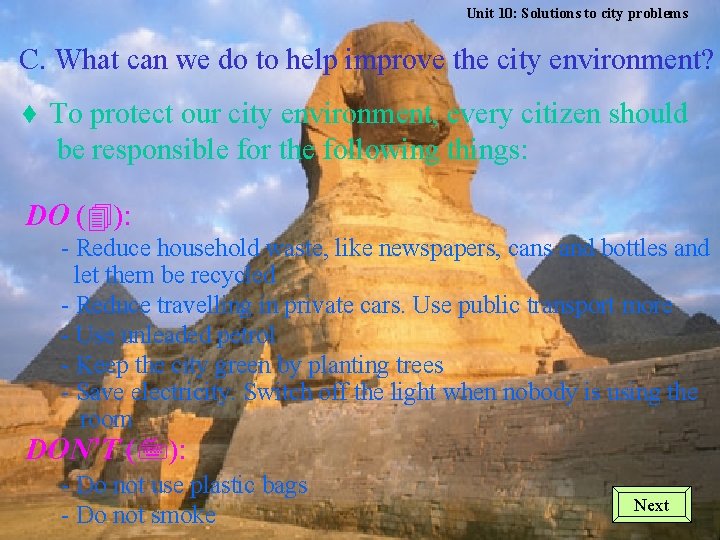 Unit 10: Solutions to city problems C. What can we do to help improve