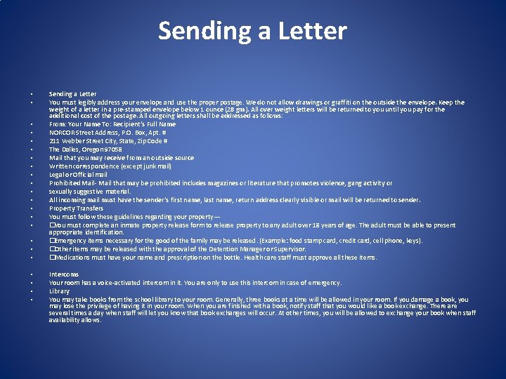 Sending a Letter • • • • • • Sending a Letter You must