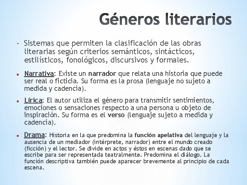 - Sistemas que permiten la clasificación de las obras literarias según criterios semánticos, sintácticos,