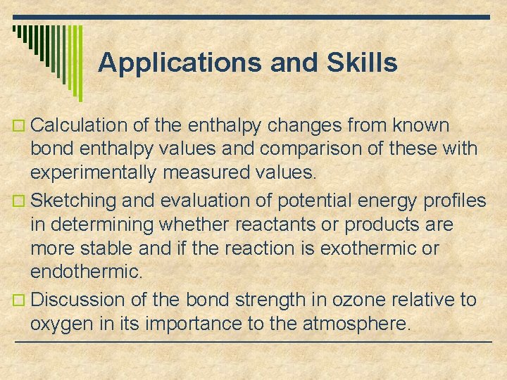 5 3 Bond Enthalpy IB SL Chemistry Mrs