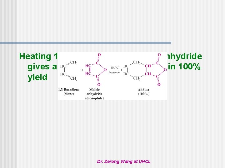 Heating 1, 3 -butadiene and maleic anhydride gives a 6 -membered ring product in