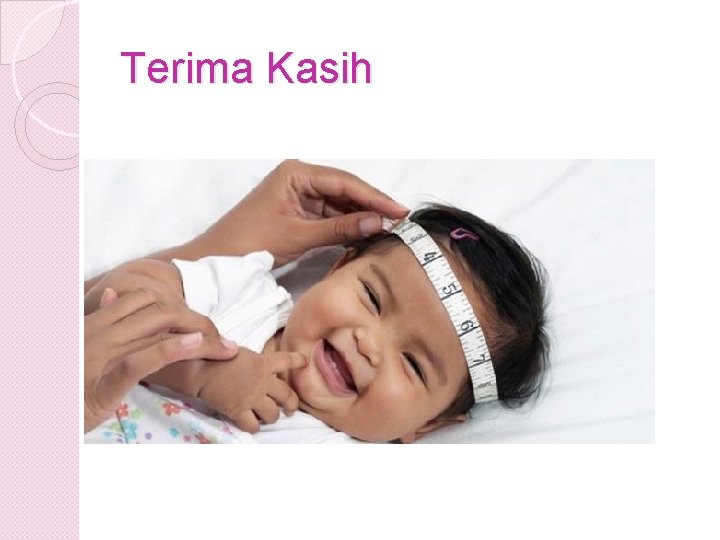 Terima Kasih 