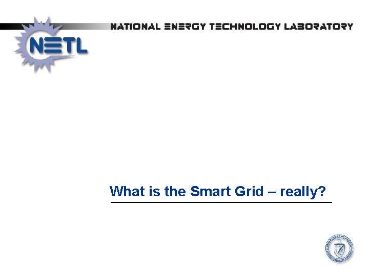 What is the Smart Grid – really? 