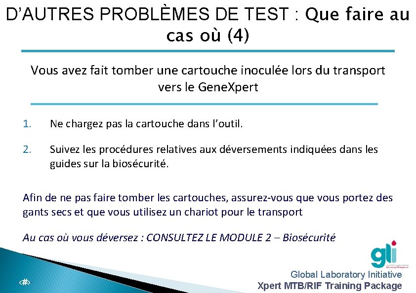 D’AUTRES PROBLÈMES DE TEST : Que faire au cas où (4) Vous avez fait