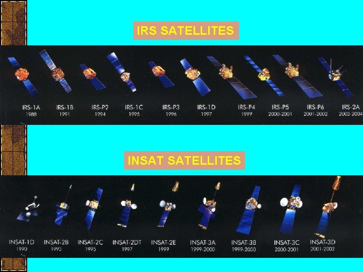 IRS SATELLITES INSAT SATELLITES 