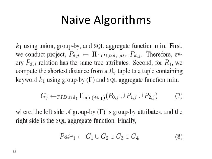 Naive Algorithms 32 