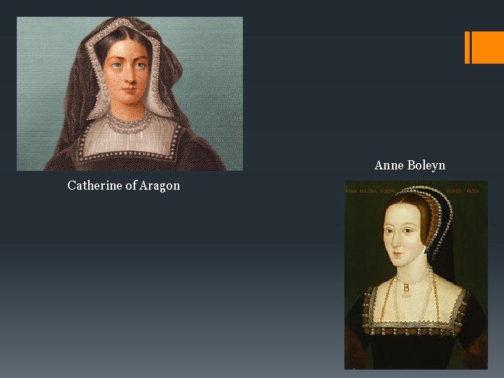 Anne Boleyn Catherine of Aragon 