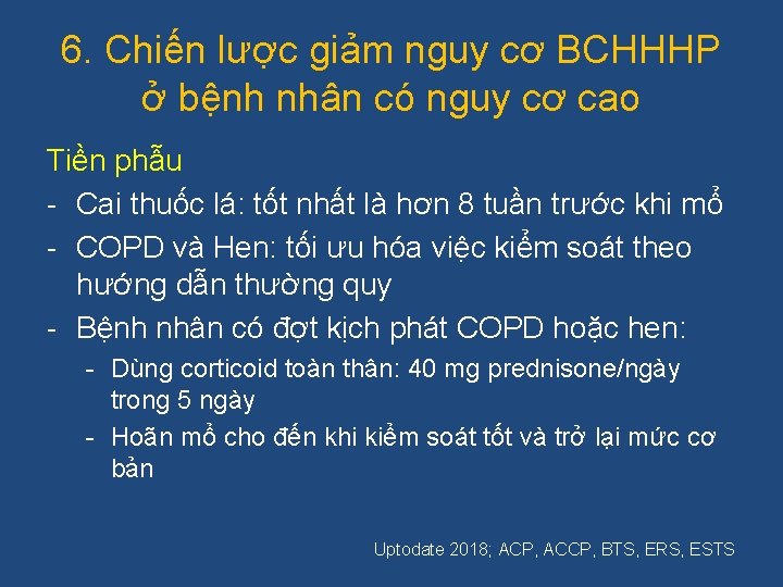 6. Chiến lược giảm nguy cơ BCHHHP ở bệnh nhân có nguy cơ cao