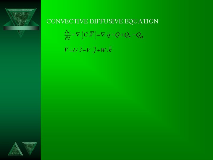 CONVECTIVE DIFFUSIVE EQUATION 