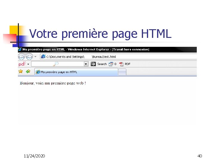 Votre première page HTML 11/24/2020 40 