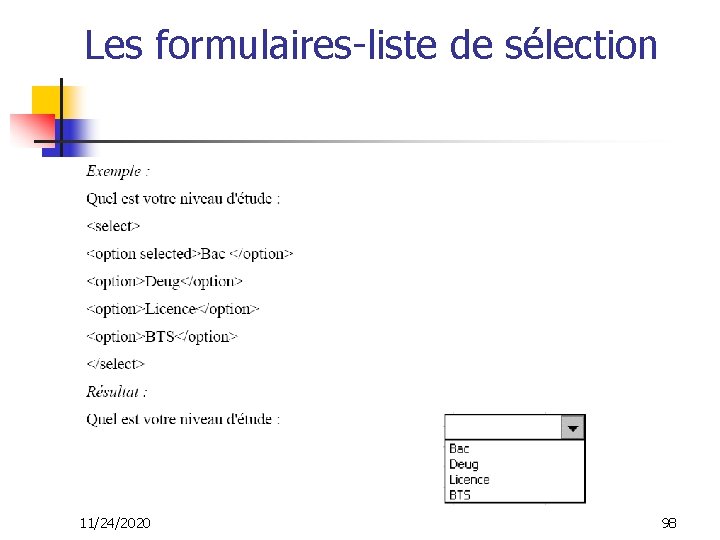 Les formulaires-liste de sélection 11/24/2020 98 