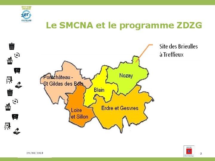 Rencontre #2 23/02/2015 29/08/2018 Le SMCNA et le programme ZDZG 2 
