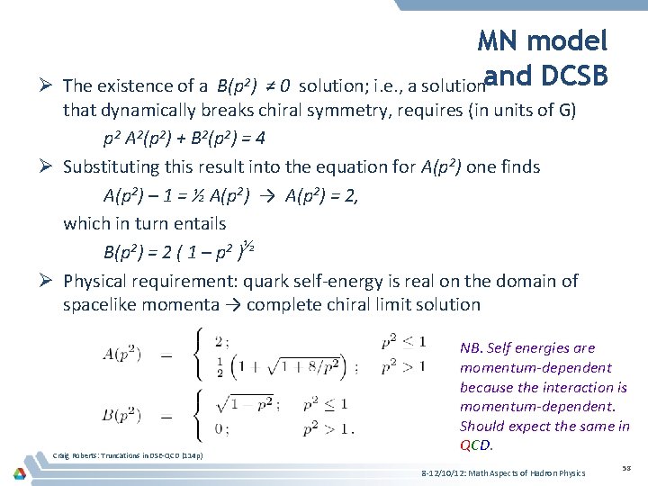 MN model Ø The existence of a B(p 2) ≠ 0 solution; i. e.