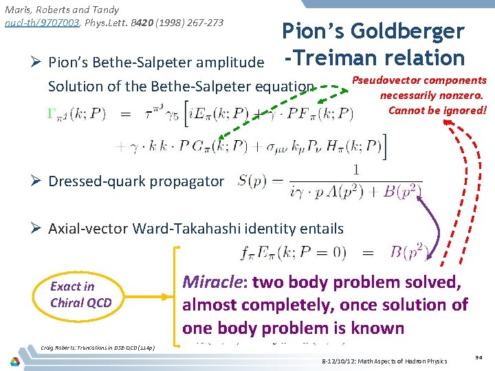 Maris, Roberts and Tandy nucl-th/9707003, Phys. Lett. B 420 (1998) 267 -273 Pion’s Goldberger