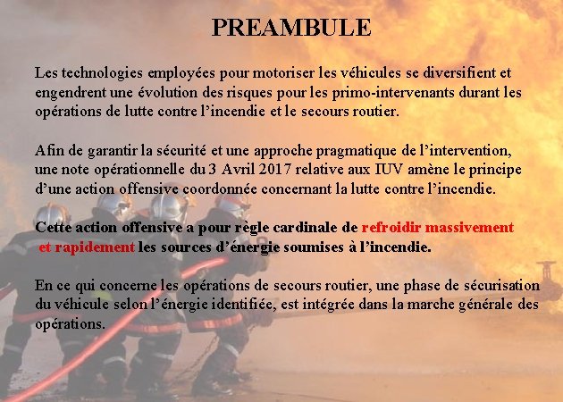 PREAMBULE Les technologies employées pour motoriser les véhicules se diversifient et engendrent une évolution