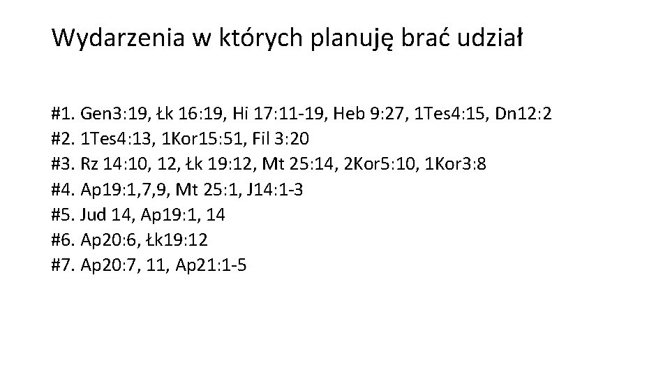 Wydarzenia w których planuję brać udział #1. Gen 3: 19, Łk 16: 19, Hi Wydarzenia w których planuję brać udział #1. Gen 3: 19, Łk 16: 19, Hi