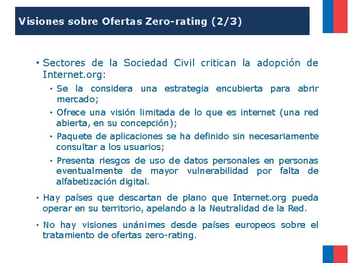 Visiones sobre Ofertas Zero-rating (2/3) • Sectores de la Sociedad Civil critican la adopción