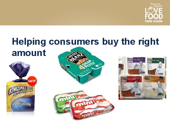 Helping consumers buy the right amount 