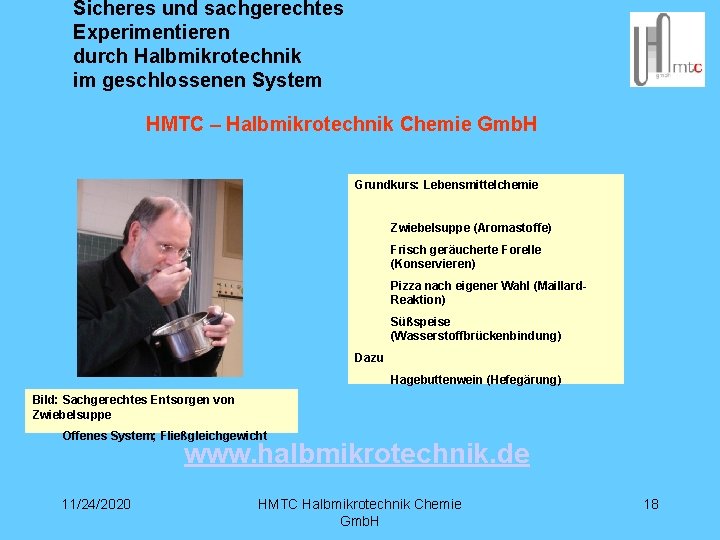 Sicheres und sachgerechtes Experimentieren durch Halbmikrotechnik im geschlossenen System HMTC – Halbmikrotechnik Chemie Gmb.