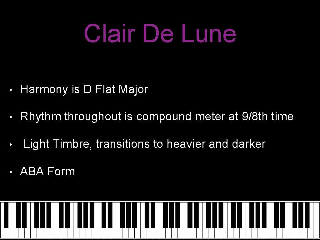 Clair De Lune • Harmony is D Flat Major • Rhythm throughout is compound