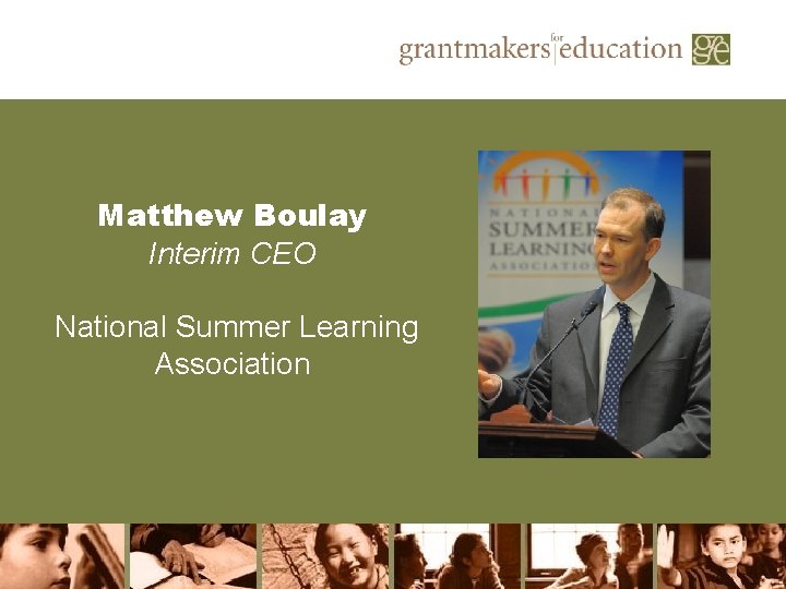 Matthew Boulay Interim CEO National Summer Learning Association 