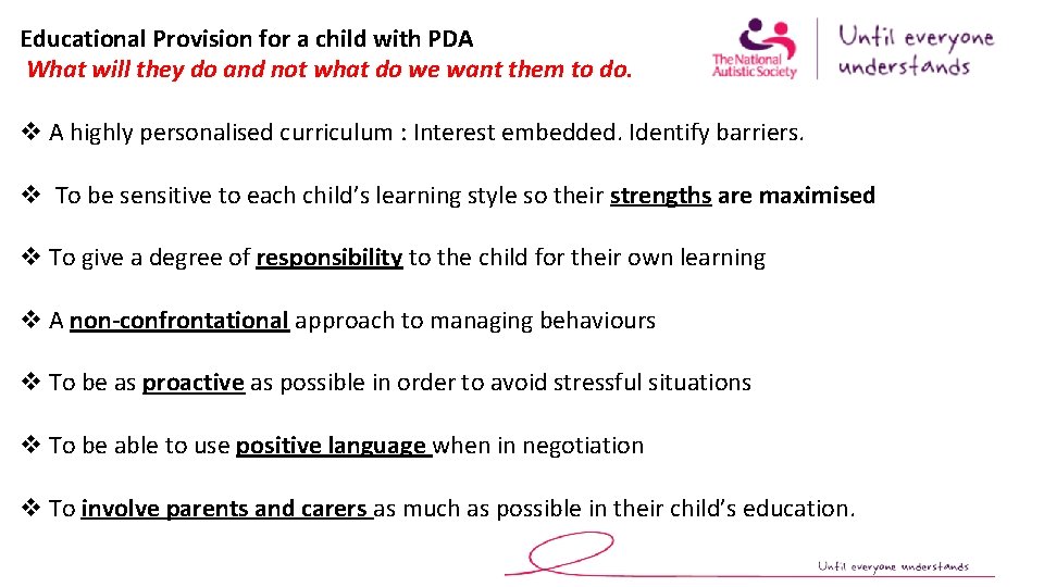 Educational Provision for a child with PDA What will they do and not what