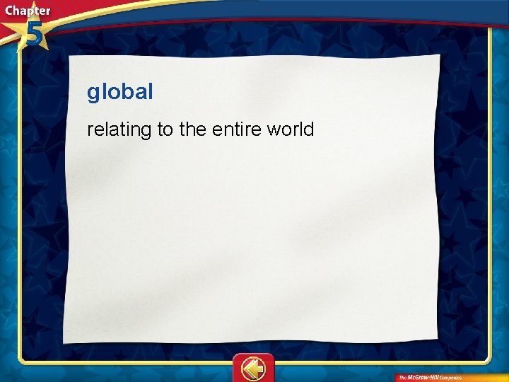 global  relating to the entire world 