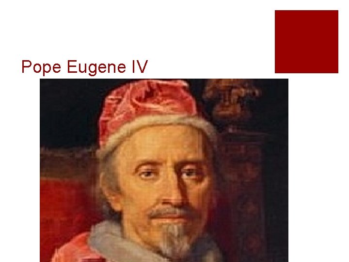 Pope Eugene IV 