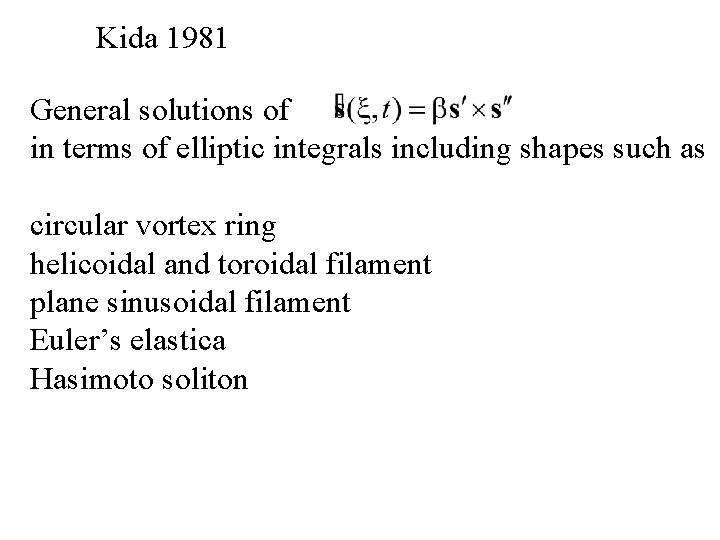 Kida 1981 General solutions of in terms of elliptic integrals including shapes such as