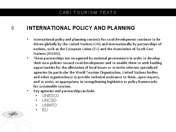 CABI TOURISM TEXTS 6 INTERNATIONAL POLICY AND PLANNING • • • International policy and
