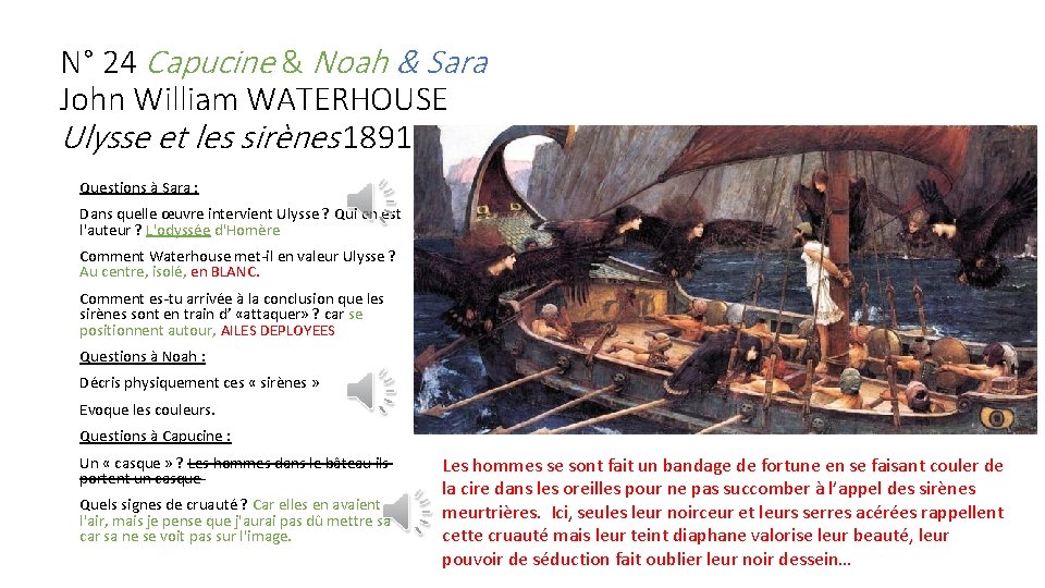 N° 24 Capucine & Noah & Sara John William WATERHOUSE Ulysse et les sirènes