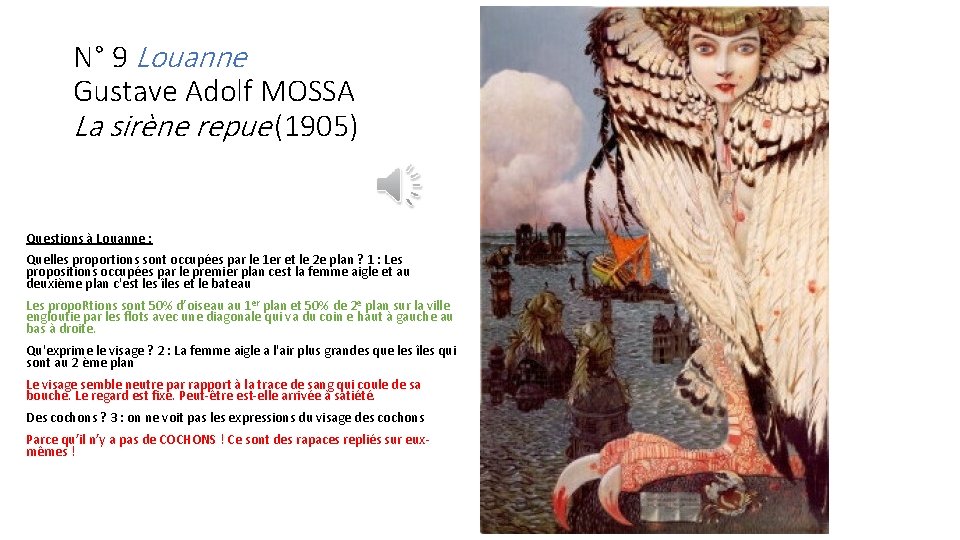 N° 9 Louanne Gustave Adolf MOSSA La sirène repue (1905) Questions à Louanne : N° 9 Louanne Gustave Adolf MOSSA La sirène repue (1905) Questions à Louanne :