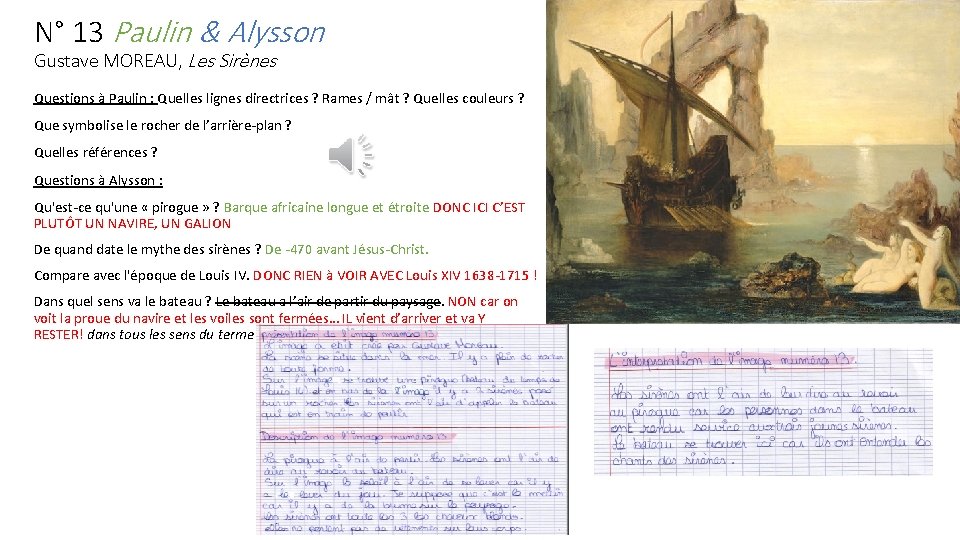 N° 13 Paulin & Alysson Gustave MOREAU, Les Sirènes Questions à Paulin : Quelles