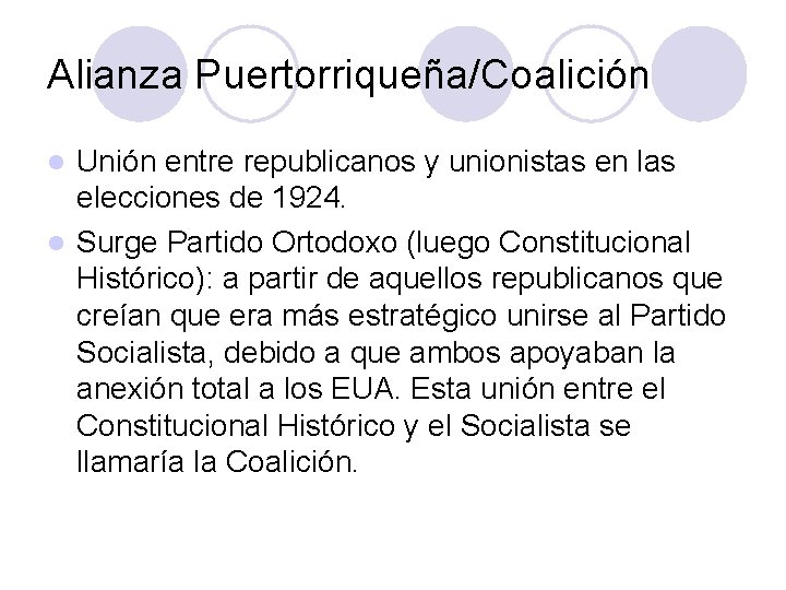 Alianza Puertorriqueña/Coalición Unión entre republicanos y unionistas en las elecciones de 1924. l Surge