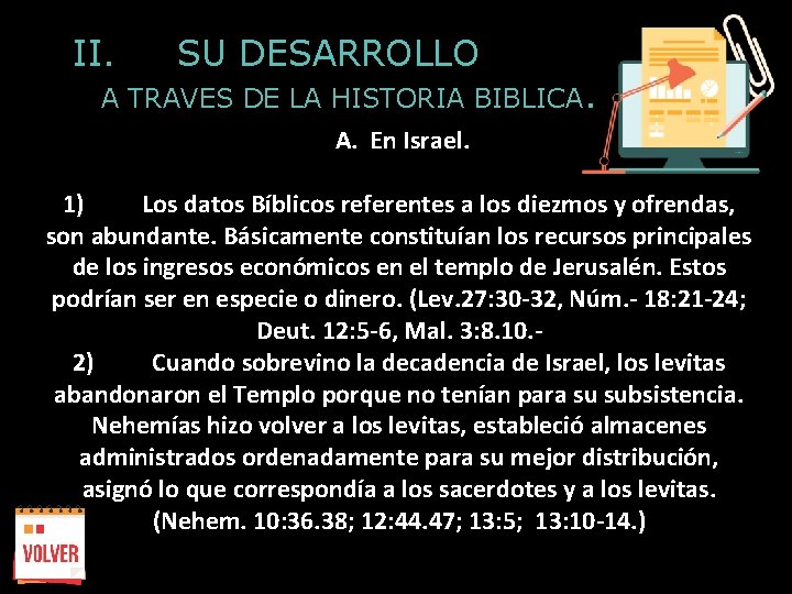 II. SU DESARROLLO A TRAVES DE LA HISTORIA BIBLICA. A. En Israel. 1) Los