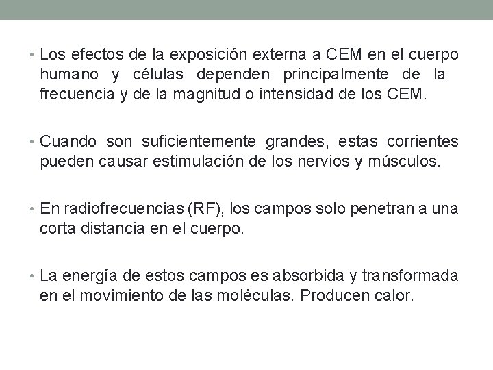  • Los efectos de la exposición externa a CEM en el cuerpo humano
