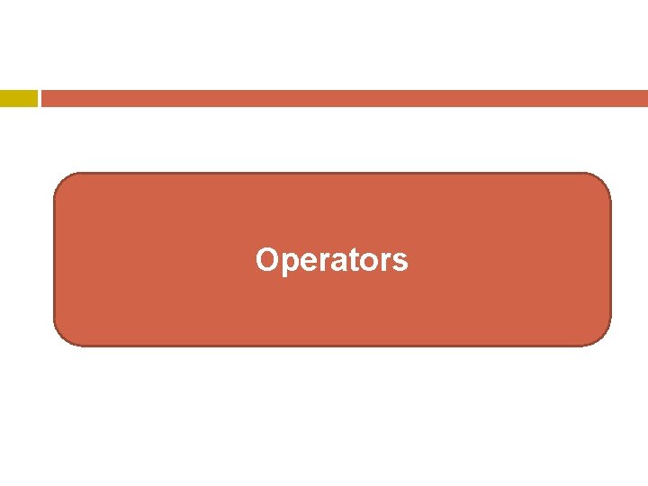 Operators Operators
