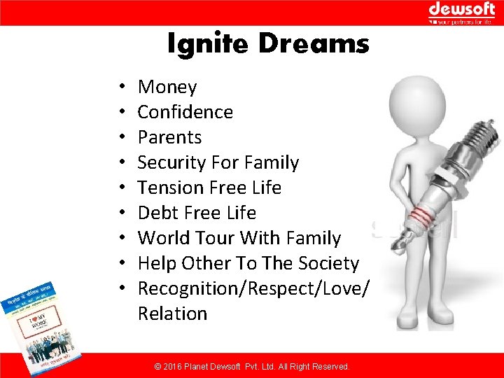 Ignite Dreams • • • Money Confidence Parents Security For Family Tension Free Life