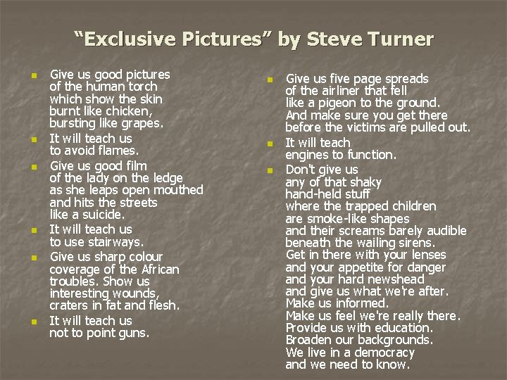 “Exclusive Pictures” by Steve Turner n n n Give us good pictures of the