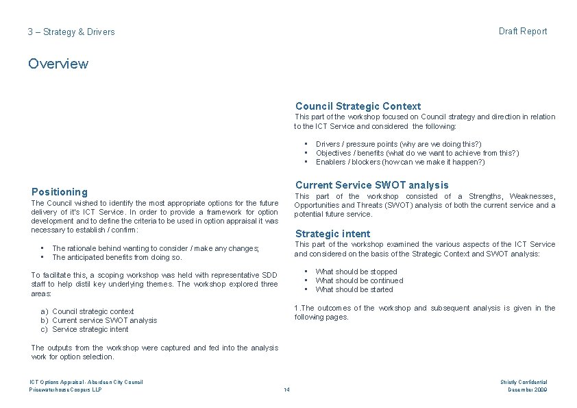 Draft Report 3 – Strategy & Drivers Overview Council Strategic Context This part of