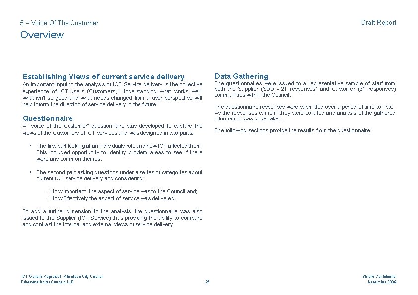 Draft Report 5 – Voice Of The Customer Overview Data Gathering Establishing Views of