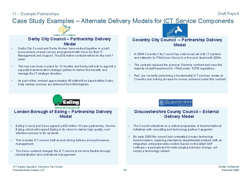 Draft Report 11 – Example Partnerships Case Study Examples – Alternate Delivery Models for