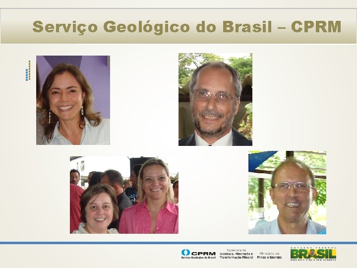 Serviço Geológico do Brasil – CPRM 