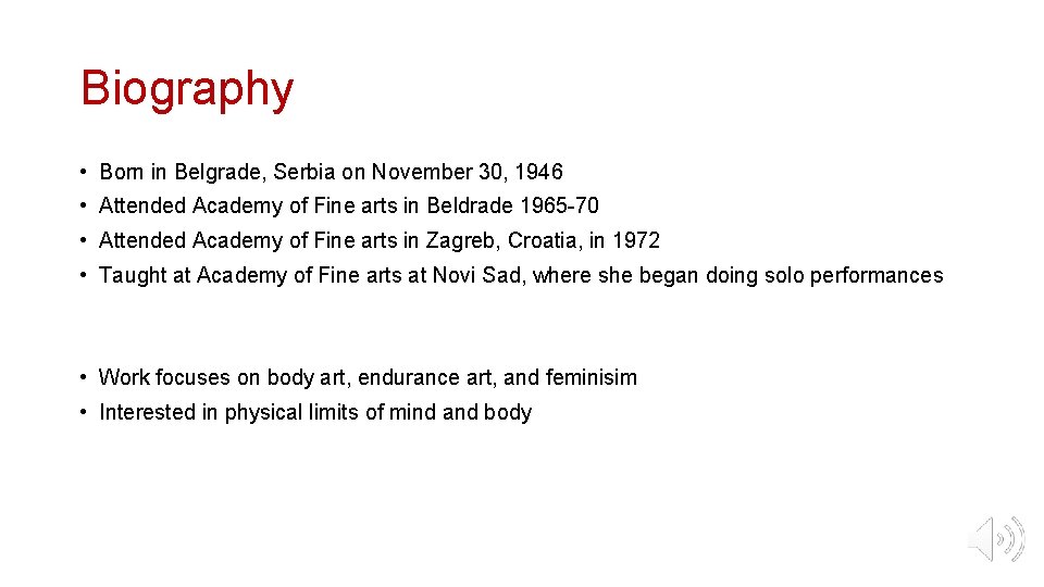 Biography • Born in Belgrade, Serbia on November 30, 1946 • Attended Academy of