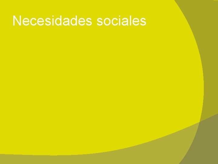 Necesidades sociales 