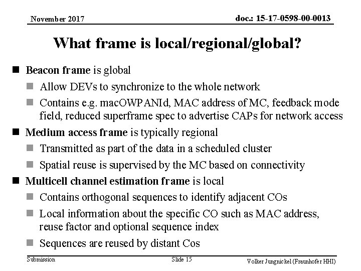 doc. : 15 -17 -0598 -00 -0013 November 2017 What frame is local/regional/global? n