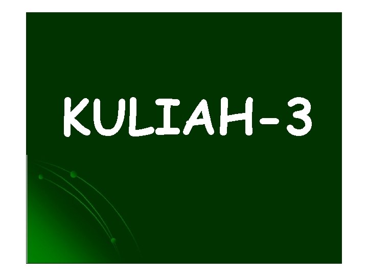 KULIAH-3 