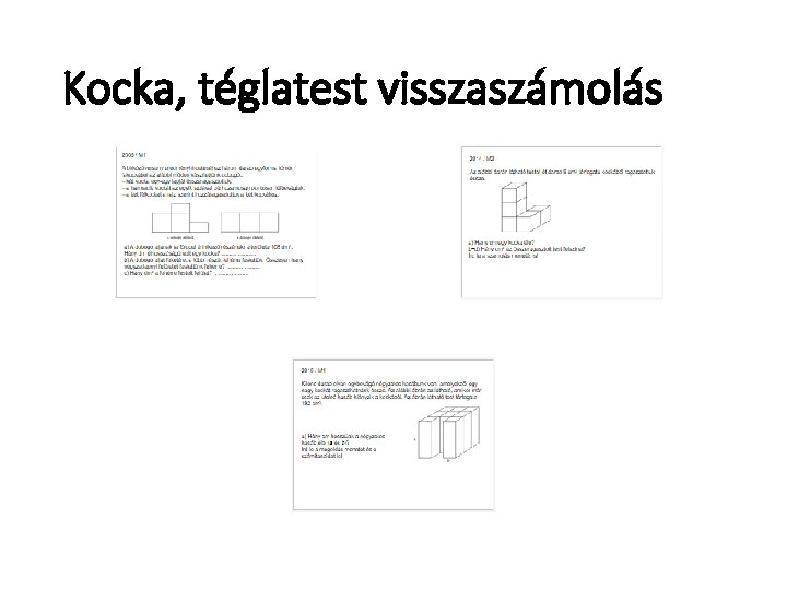 Kocka, téglatest visszaszámolás Kocka, téglatest visszaszámolás